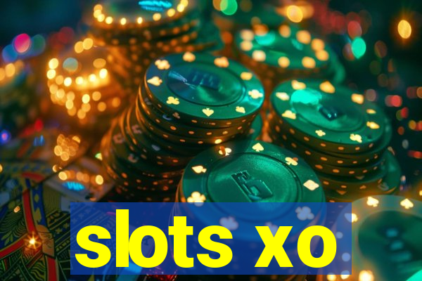 slots xo